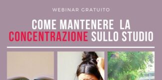 “Come Mantenere la Concentrazione sullo Studio”, webinar il 27 luglio Come Mantenere la Concentrazione sullo Studio