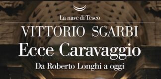 “Ecce Caravaggio”, alla scoperta del libro di Vittorio Sgarbi ecce caravaggio sgarbi