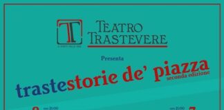 Trastestorie (de’ Piazza): il programma della 2° edizione a Roma trastestorie 2021