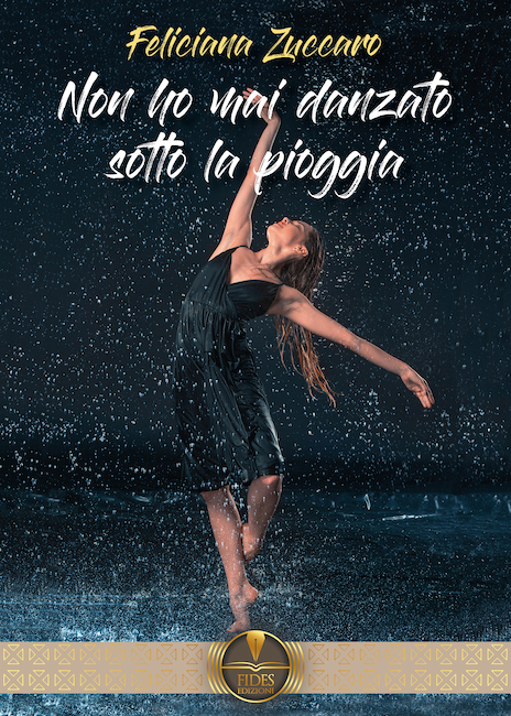 Non ho mai danzato sotto la pioggia