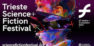 21° Trieste Science+Fiction Festival, il programma 2021 trieste science+fiction 2021