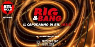 Conto alla rovescia per “Big & Bang”, il Capodanno di Rtl 102.5