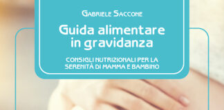 Guida alimentare in gravidanza, consigli nutrizionali nel libro di Saccone guida alimentare gravidanza