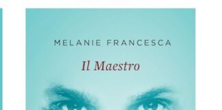 “Il Maestro”, alla scoperta del libro di Melanie Francesca il maestro melanie francesca