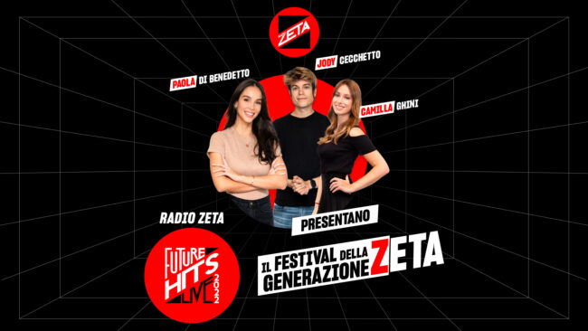 Paola Di Benedetto, Jody Cecchetto e Camilla Ghini condurranno Radio Zeta Future Hits