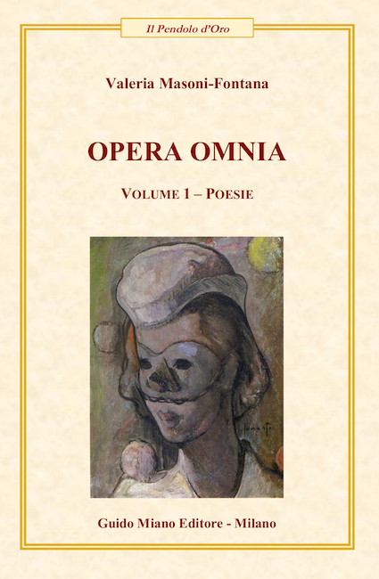 Masoni-Fontana Valeria 2022 Opera Omnia vol. 1