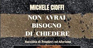“Non avrai bisogno di chiedere”, alla scoperta del volume cover non avrai bisogno di chiedere