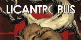 Licantropus, i fumetti sulla serie horror dedicata a Jack Russell licantropus