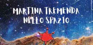 Podcast astronomico per i bambini: arriva “Martina Tremenda nello spazio” martina tremenda nello spazio