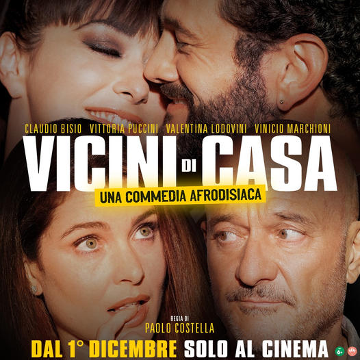 Arriva al cinema “Vicini di casa” con Claudio Bisio, Vittoria Puccini, Vinicio Marchioni e Valentina Lodovini