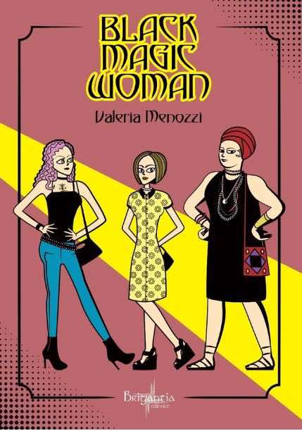 copertina black magic woman