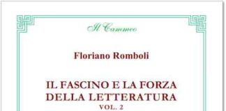 “Il fascino e la forza della letteratura, vol.2”, il libro di Floriano Romboli fascino forza letteratura libro