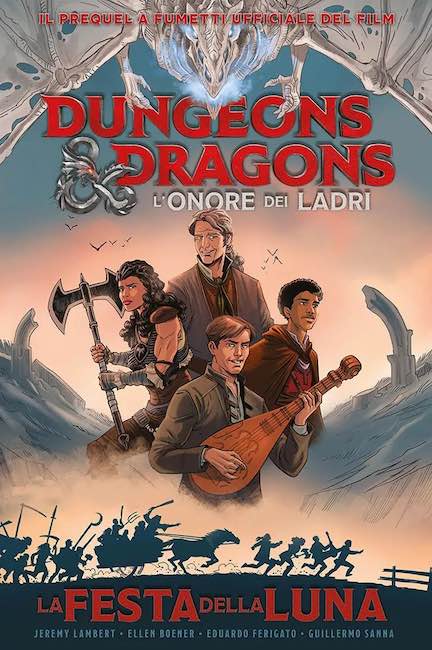 Dungeons & Dragons: L’onore dei ladri – Festa della Luna e Omnibus 1