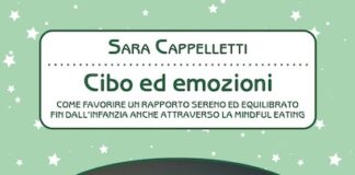 “Cibo ed emozioni”, il libro dalla psicoterapeuta Sara Cappelletti cibo ed emozioni