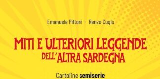 Miti e ulteriori leggende di un’altra Sardegna, l’opera di Pittoni e Cugis miti e ulteriori leggende