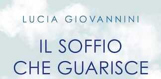 Il soffio che guarisce, la guida pratica di Lucia Giovannini il soffio che guarisce
