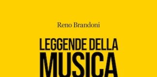 Le leggende della musica, il libro di Reno Brandoni leggende della musica