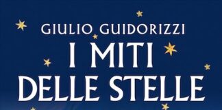 I miti delle stelle, alla scoperta del nuovo libro di Giulio Guidorizzi i miti delle stelle