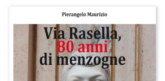 “Via Rasella, 80 anni di menzogne”: il libro del giornalista Pierangelo Maurizio