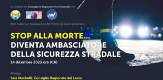 A Roma l’iniziativa “Stop alla morte… Diventa ambasciatore della sicurezza stradale”