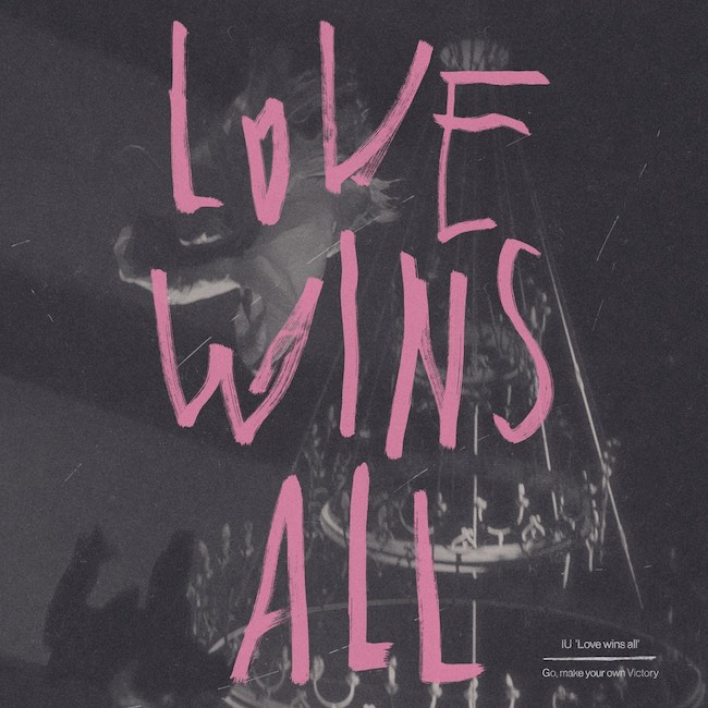 love wins all iu