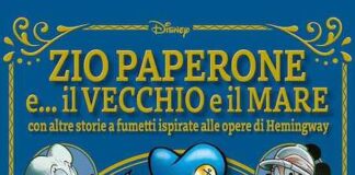 “Zio Paperone … e il vecchio e il mare”, volume speciale Disney zio paperone e il vecchio e il mare