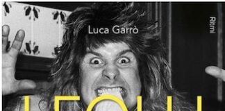 “I folli del rock”, in libreria il volume di Luca Garrò i folli del rock libro