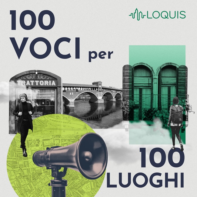 “100 voci per 100 luoghi”, disponibile il nuovo canale di Loquis