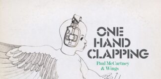 Paul McCartney e Wings: esce ufficialmente il bootleg “One Hand Clapping”