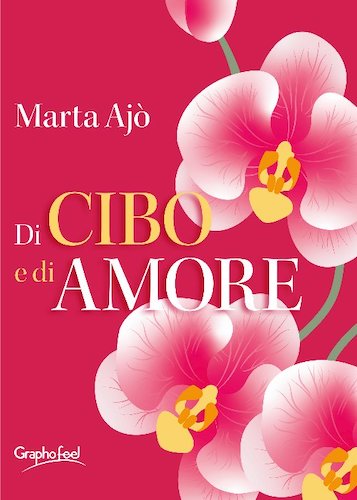 di cibo e di amore libro