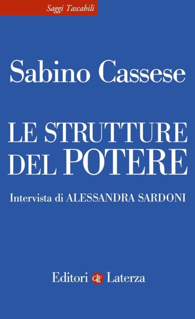 “Le strutture del potere”, a Roma la presentazione del libro di Cassese