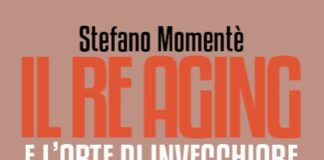 Il re aging e l’arte di invecchiare (il più tardi possibile), il libro il re aging