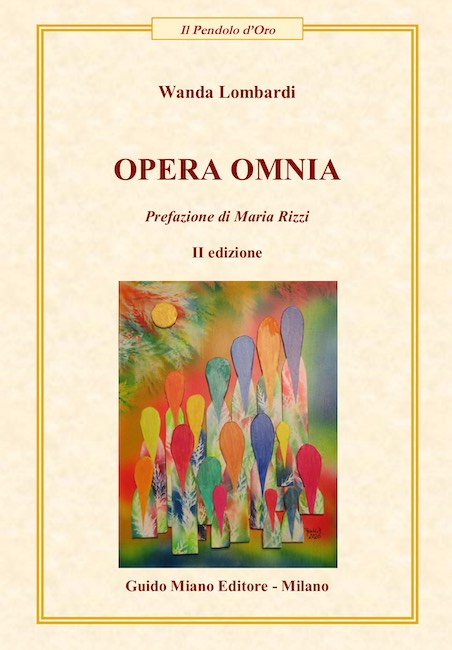 “Opera Omnia, II edizione” di Wanda Lombardi