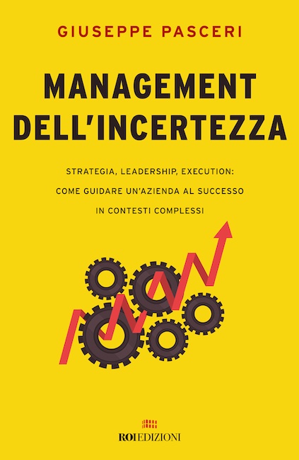 management dell'incertezza libro