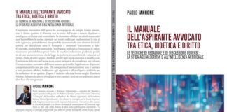“Il manuale dell’aspirante avvocato”, pubblicazione scientifica per Paolo Iannone il manuale dell'aspirante avvocato