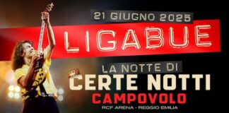 “La notte di certe notti”, concerto di Ligabue a Campovolo 2025 la notte di certe notti 2025