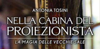 “Nella cabina del proiezionista”, Antonia Tosini presenta la nuova edizione del libro nella cabina del proiezionista copertina