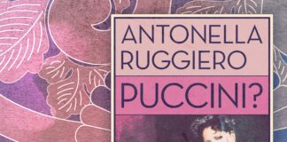 “Puccini?”, l’album di Antonella Ruggiero per il centenario del grande compositore