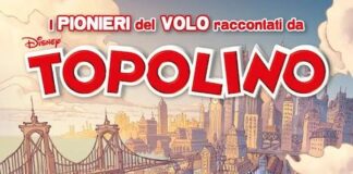 I pionieri del volo raccontati da Topolino: numero speciale pionieri volo topolino