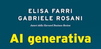 AI generativa per manager, la guida di Elisa Farri e Gabriele Rosani ai generativa per manager