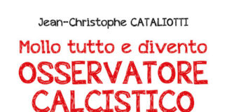 Mollo tutto e divento osservatore calcistico, manuale pratico osservatore calcistico libro