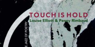 “Touch is hold”, l’album di Louise Elliott & Penny Rimbaud touch is hold album