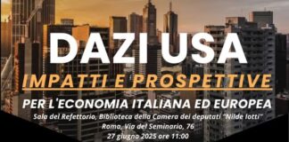 “Dazi Usa – Impatti e prospettive per l’economia italiana ed europea”, convegno a Roma