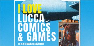 “I love Lucca Comics & Games” debutta sul grande schermo alla Festa del Cinema di Roma