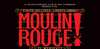 “Moulin Rouge! Il Musical”: il 15 ottobre il debutto a Roma, al Sistina Chapiteau