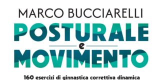 “Posturale e movimento”, in un libro 160 esercizi di ginnastica correttiva dinamica