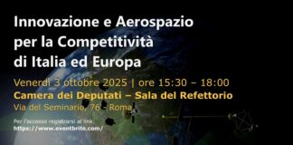 “Innovazione e Aerospazio per la Competitività di Italia ed Europa”, convegno venerdì 3 ottobre
