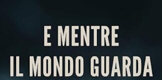 “E mentre il mondo guarda”, il nuovo libro di Antonia Tosini e mentre il mondo guarda libro