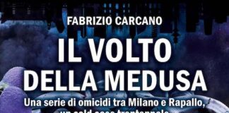 Il volto della Medusa: il nuovo thriller di Fabrizio Carcano il volto della medusa libro