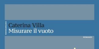 “Misurare il vuoto”, il libro di esordio di Caterina Villa